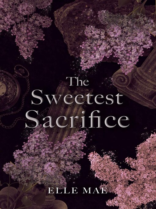 Cover image for The Sweetest Sacrifice